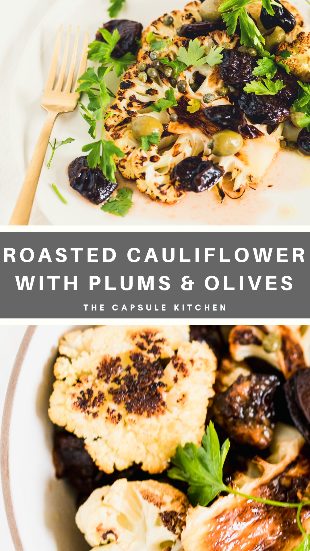 Roasted Cauliflower with Plums and Olives