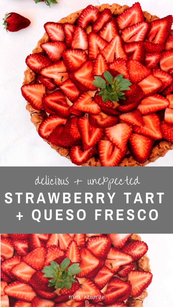 Strawberry Tart with Queso Fresco Pastry Cream